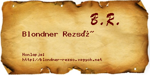 Blondner Rezső névjegykártya
